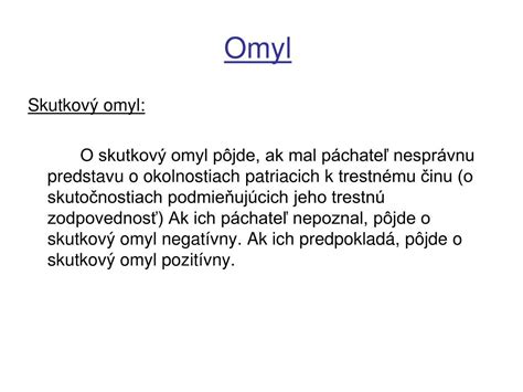 nemilý omyl|omyl in English